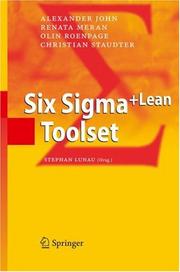 Cover of: Six Sigma+Lean Toolset by Alexander John, Renata Meran, Olin Roenpage, Christian Staudter