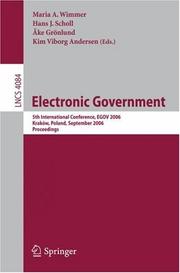 Electronic government : 5th international conference, EGOV 2006, Krakow, Poland, September 4-8, 2006 ; proceedings