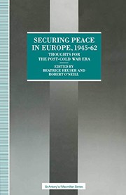 Cover of: Securing Peace in Europe, 1945-62: Thoughts for the post-Cold War Era