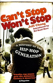 Can't Stop Won't Stop by Jeff Chang, Dave Cook