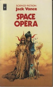 Cover of: Space opéra by Jack Vance, W. Siudmak