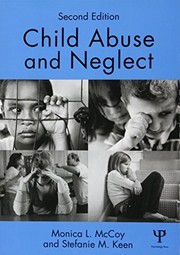 Child abuse and neglect by Monica L. McCoy, McCoy