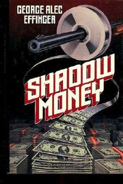 Cover of: Shadow money