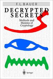 Decrypted secrets by Friedrich Ludwig Bauer