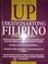 Cover of: UP diksiyonaryong Filipino