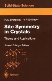 Site symmetry in crystals by R. A. Ėvarestov, R. A. Evarestov, V. P. Smirnov