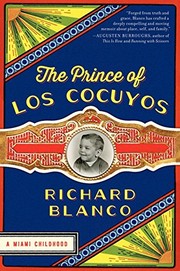 Cover of: The prince of Los Cocuyos : a Miami childhood