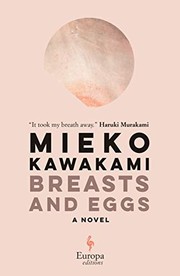 Cover of: Breasts and Eggs by Mieko Kawakami, Sam Bett, David Boyd