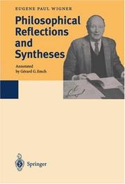 Cover of: Philosophical Reflections and Syntheses (E.P. Wigner: the Collected Works: Part B)