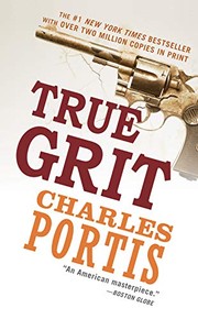 True grit by Charles Portis
