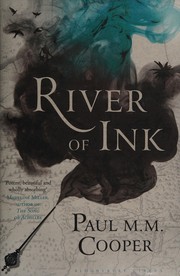 Cover of: River of ink by Paul M. M. Cooper