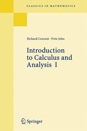 Cover of: Introduction to Calculus and Analysis, Volume 1 (Classics in Mathematics) by Richard Courant, Fritz John