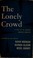 Cover of: The lonely crowd
