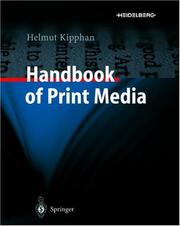 Cover of: Handbook of print media by Helmut Kipphan, ed.