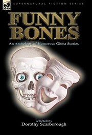 Cover of: Funny Bones: An Anthology of Humorous Ghost Stories