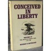Cover of: The Revolutionary War, 1775-1784 by Murray N. Rothbard, Murray Newton Rothbard
