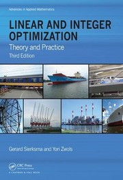 Cover of: Linear and Integer Optimization by Gerard Sierksma, Gerard Sierksma, Yori Zwols