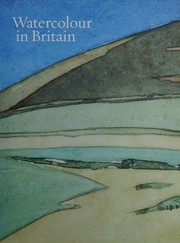 Cover of: Watercolour in Britain