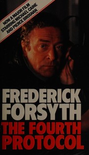 Cover of: The fourth protocol by Frederick Forsyth
