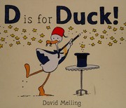 Cover of: D is for duck! (and) David Melling