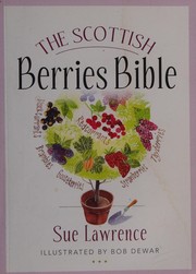 Cover of: The Scottish berries bible