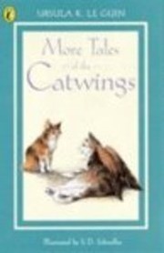 Cover of: More tales of the Catwings by Ursula K. Le Guin