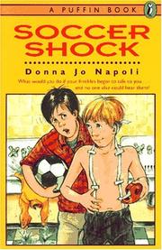 Soccer shock by Donna Jo Napoli