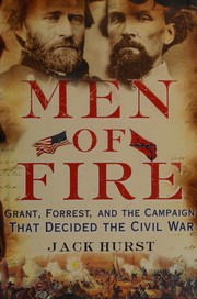 Cover of: Men of fire by Jack Hurst