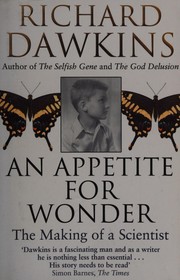 An appetite for wonder by Richard Dawkins