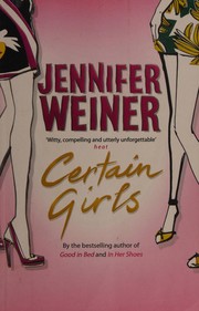 Cover of: Certain girls: a novel