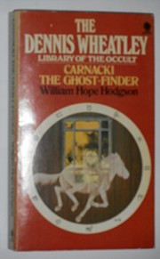 Cover of: Carnacki the ghost-finder by William Hope Hodgson