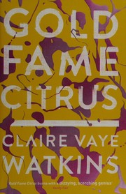 Cover of: Gold fame citrus