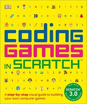 Coding games in Scratch by Jon Woodcock