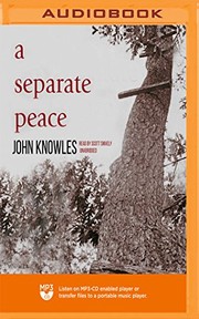 Cover of: A Separate Peace by John Knowles - undifferentiated, Scott Snively