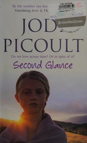 Second glance by Jodi Picoult