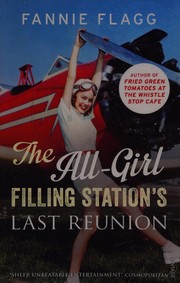 Cover of: The All-Girl Filling Station's last reunion