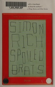 Cover of: Spoiled brats: stories