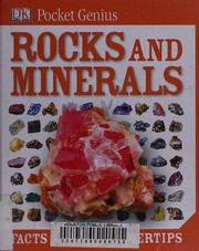 Cover of: Rocks and minerals: facts at your fingertips