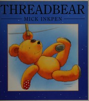 Cover of: Threadbear.