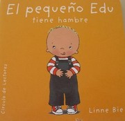 Cover of: El pequepo Edu tiene hambre