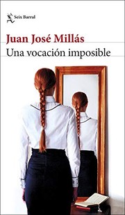 Cover of: Una vocación imposible: Cuentos completos