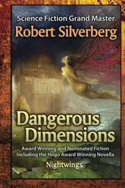 Cover of: Dangerous Dimensions by Robert Silverberg