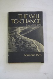 Cover of: The will to change: poems 1968-1970