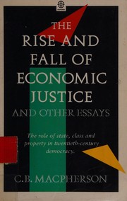 Cover of: The rise and fall of economicjustice and other essays