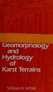 Cover of: Geomorphology and hydrology of karst terrains