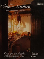 Cover of: Notes from a country kitchen