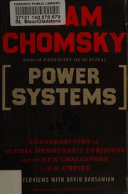 Cover of: Power systems: conversations on global democratic uprisings and the new challenges to U.S. empire