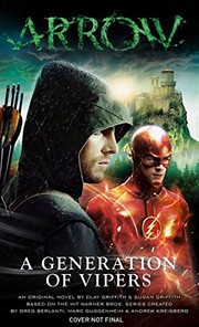 Cover of: Arrow - A Generation of Vipers by Susan Griffith, Clay Griffith