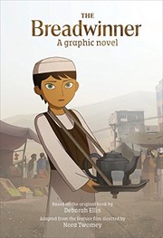 Cover of: The Breadwinner: A Graphic Novel