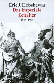 Cover of: Das imperiale Zeitalter. 1875-1914.